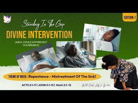 Bringing Repentance For Mistreating The Sick | God's Amb. Joy Butele