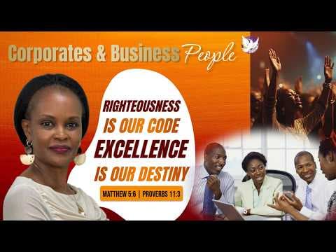 Righteousness is our Code, Excellence is our Destiny @ the Marketplace | God's Amb. Joy Butele